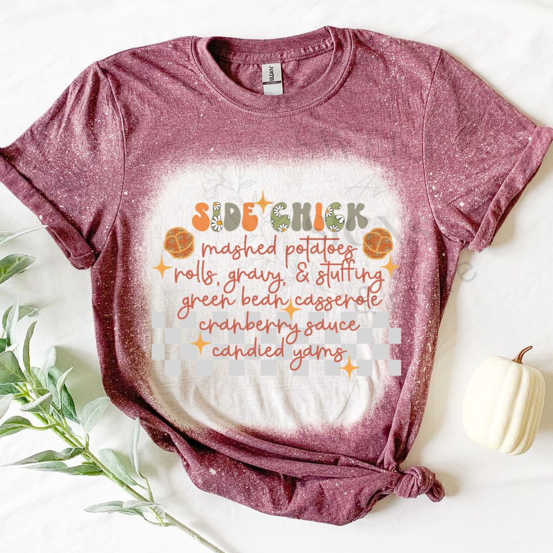 I'm a Side Chick Shirt, Funny Thanksgiving Shirt, Fall T-Shirt, Thanksgiving Dinner Tee, Fall T-Shirt, Turkey Dinner Tee, Gift for her