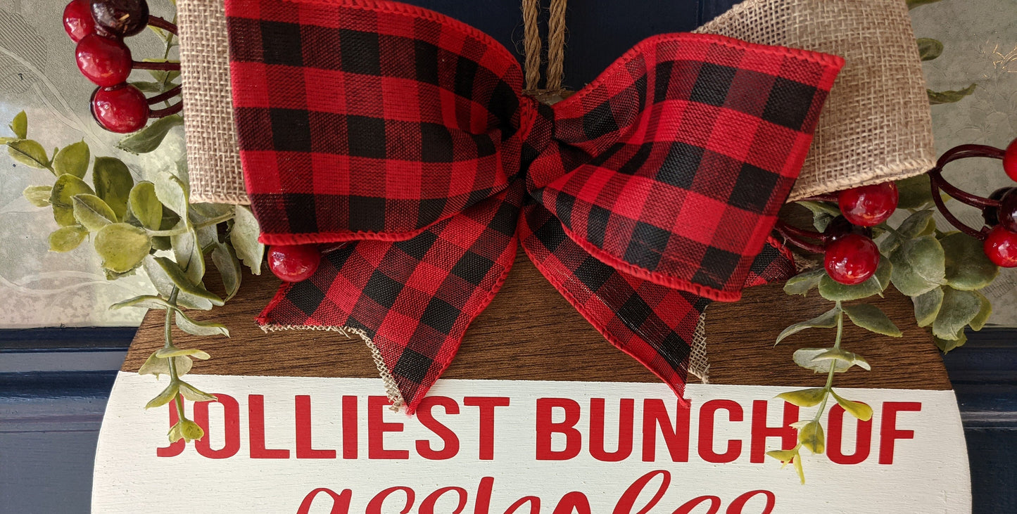 Christmas Vacation Door Hanger| Jolliest Bunch of Assholes Christmas Door Hanger|Christmas Front Door| National Lampoon Sign| Christmas Sign