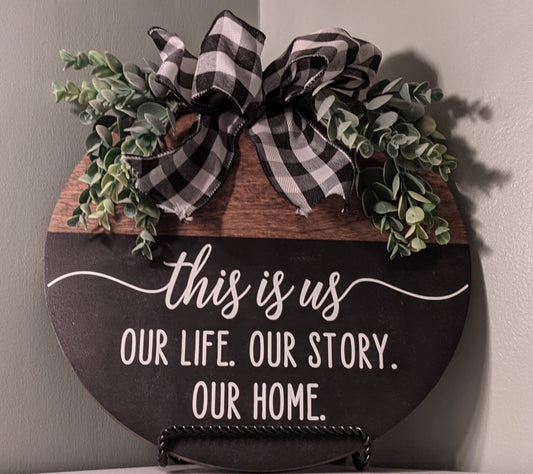 This is us | Our Story | Our Love | Wood Round Welcome Sign | Home | Farmhouse | Front Door Décor | Hanger | Door Wreath | Home Décor