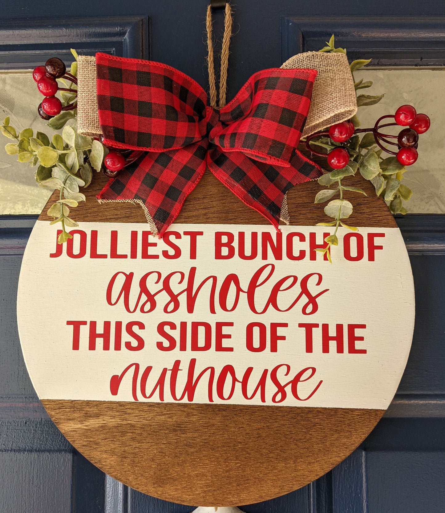 Christmas Vacation Door Hanger| Jolliest Bunch of Assholes Christmas Door Hanger|Christmas Front Door| National Lampoon Sign| Christmas Sign