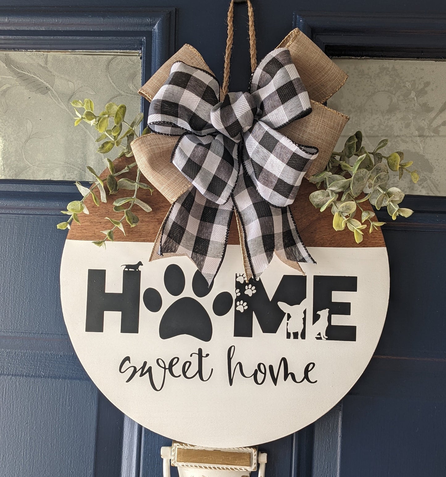 Door Hanger, Welcome we hope you like dogs ,Front Door Decor, Welcome door hanger , Welcome Wreath ,Door Wreath, Home Sweet Home