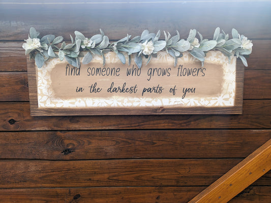 Zach Bryan, Lyric sign, Find Someone Who Grows Flowers, above bed, above couch, country music sign, love quotes, Zach Bryan merch