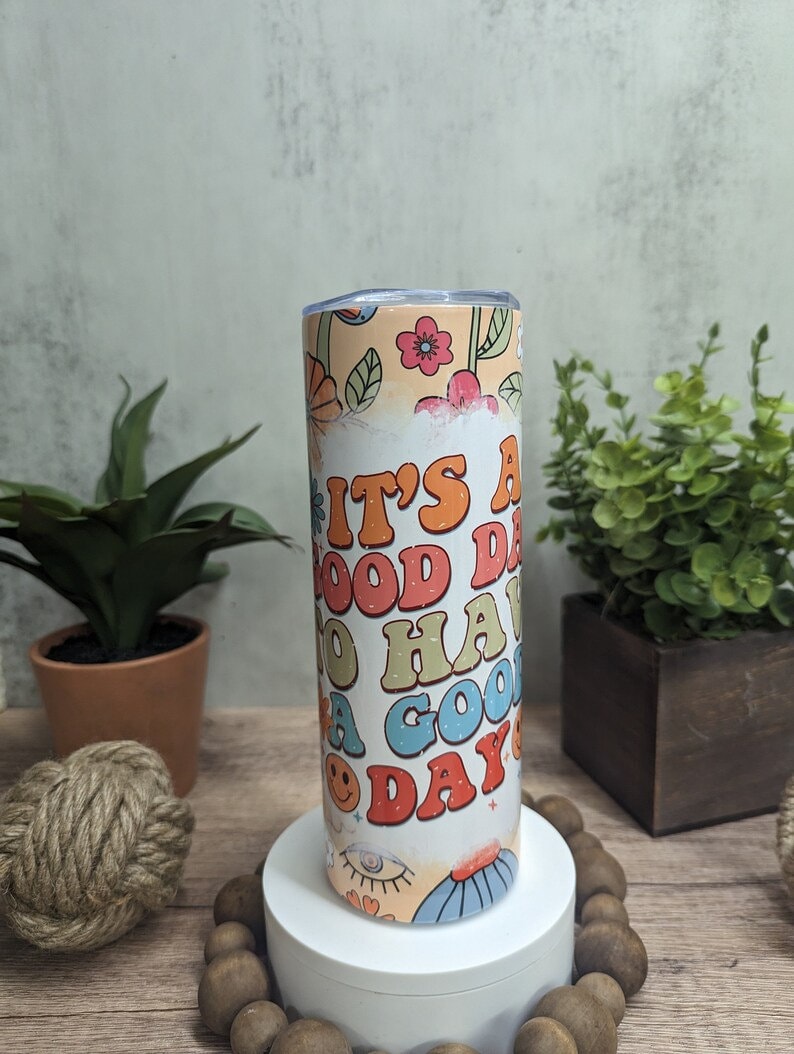 Retro Tumbler, It’s A Good Day To Have A Good Day, 20oz Tumbler, Positivity Glass Cup, Happy Face Glass Cup, Mental Health Glass Cup